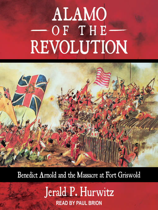 Title details for Alamo of the Revolution by Jerald P. Hurwitz - Available